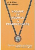 Elten Satyananda, Jörg Andrees - Kacajok és könnyek a paradicsomból