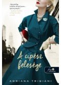 Adriana Trigiani - A cipész felesége