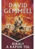 David Gemmell - Király a kapun túl
