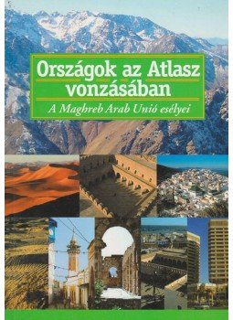 Lengyel István - Országok az Atlasz vonzásában Lengyel István - Országok az Atlasz vonzásában, 2006 antikvár könyv