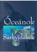 Galácz András - Óceánok - Sarkvidékek