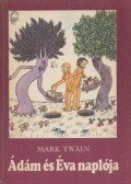 Twain, Mark - Ádám és Éva naplója