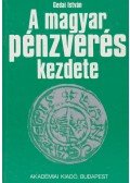 Gedai István - A magyar pénzverés kezdete