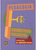 Dr. Bábosik István - Pedagógia és személyiségfejlesztés