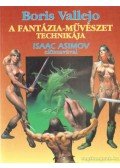 Vallejo, Boris - A fantázia-művészet technikája