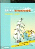 Budainé Keczer Csilla,Oláhné Bányai Ildikó,Tóth Margit - 88 tétel történelemből - középszint