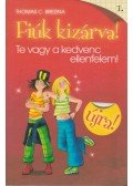 Thomas Brezina - Te vagy a kedvenc ellenfelem