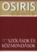 Szemerkényi Ágnes - Szólások és közmondások - Osiris Diákszótár