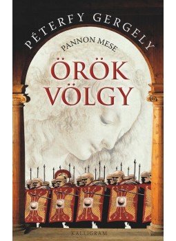 Péterfy Gergely - Örök völgy Péterfy Gergely - Örök völgy, Budapest 2012 antikvár könyv