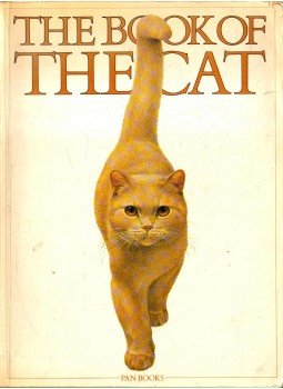 Walters, Sally (szerk.), Wright, Michael - The Book of the Cat Walters, Sally (szerk.), Wright, Michael - The Book of the Cat, 1980 antikvár könyv