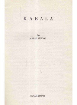 Márai Sándor - Kabala Márai Sándor - Kabala, Budapest 1936 antikvár könyv