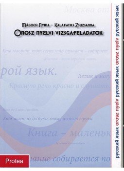 MÁGOCSI NYINA, KALAFATICS ZS. - OROSZ NYELVI VIZSGAFELADATOK MÁGOCSI NYINA, KALAFATICS ZS. - OROSZ NYELVI VIZSGAFELADATOK, null 0 antikvár könyv
