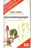 Maria Treben - Gyermekbetegségek
