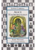 Lewis Carroll - Alice Tükörországban