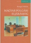Kengyel Miklós - Magyar polgári eljárásjog