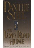 Danielle Steel - The Long Road Home