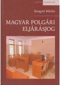 Kengyel Miklós - Magyar polgári eljárásjog