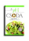 Robert O. Young PhD , Shelley Redford Young - A pH Csoda