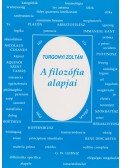 Turgonyi Zoltán - A filozófia alapjai