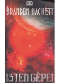 Brandon Hackett - Isten gépei