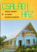 Kószó József - Családi ház 3.