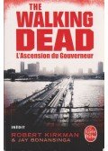 Bonansinga, Jay,Robert Kirkman  - The Walking Dead - L'Ascension du Gouverneur