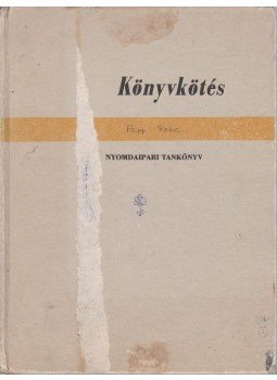 Türk Péter - Könyvkötés Türk Péter - Könyvkötés, Budapest 1981 antikvár könyv