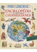 Jane Elliott,Colin King - Usborne enciklopédia gyermekeknek