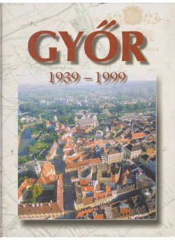 Winkler Gábor - Győr 1939-1999 Winkler Gábor - Győr 1939-1999, Győr 1999 antikvár könyv