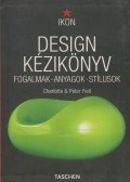 Fiell, Charlotte,Fiell, Peter - Design kézikönyv