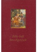 Erdélyi Erzsébet,Nobel Iván - Béke-beli beszélgetések