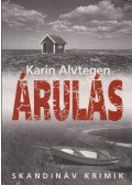 Karin Alvtegen - Árulás