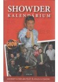Kövesdi Miklós Gábor (szerk.) - Showder Kalendárium