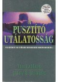 LaHaye, Tim,Jenkins, Jerry B. - A pusztító utálatosság