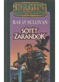 Ray O' Sullivan - Sötét zarándok