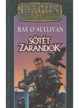 Ray O' Sullivan - Sötét zarándok Ray O' Sullivan - Sötét zarándok, Budapest 2001 antikvár könyv
