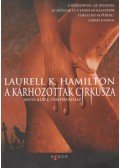 Laurell K. Hamilton - A kárhozottak cirkusza