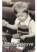 Gárdonyi Béla - Tamás könyve