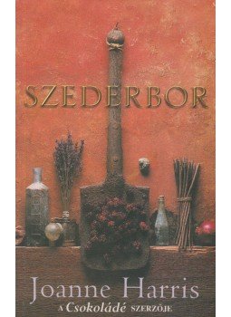 Joanne Harris - Szederbor Joanne Harris - Szederbor, Budapest 2002 antikvár könyv