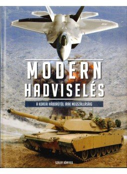 Molnár Zsolt, Bera Bálint, Domokos Attila, Liszkai János - Modern hadviselés Molnár Zsolt, Bera Bálint, Domokos Attila, Liszkai János - Modern hadviselés, Kisújszállás 2012 antikvár könyv
