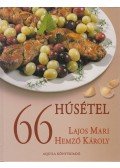 Hemző Károly,Lajos Mari - 66 húsétel