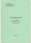 Simon László,Frigyes Ervin,Jászay Béla - Közgazdaságtan II. kötet - Makroökonómia