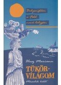 Husz Mariann - Tükörvilágom II.