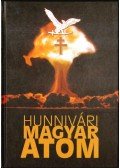 Hunnivári Zoltán - Magyar atom