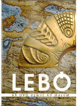 L. Kovásznai Viktória, Wehner Tibor - Lebó Ferenc: Ab Ovo Usque ad Malum L. Kovásznai Viktória, Wehner Tibor - Lebó Ferenc: Ab Ovo Usque ad Malum, 0 antikvár könyv