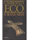 Umberto Eco - A rózsa neve