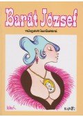 Barát József - Barát József válogatott karikatúrái