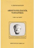 G. Havas Katalin - Arisztotelésztől napjainkig