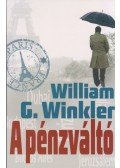 William G. Winkler - A pénzváltó