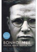 ERIC METAXAS - Bonhoeffer - Pásztor, mártír, próféta, kém